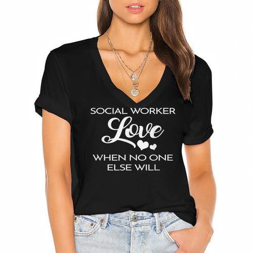 Love Social Worker Shirt Graduation MSW Tee Women's Jersey Short Sleeve Deep V-Neck Tshirt				 - Best Gift Smart