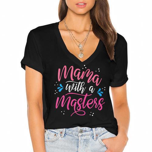 Mama With A Masters Degree Mom Graduation Mother's Day Women's Jersey Short Sleeve Deep V-Neck Tshirt - Best Gift Smart
