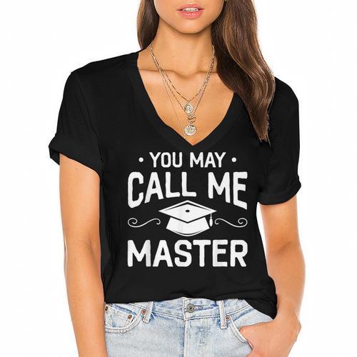 You May Call Me Master Masters Degree Graduation Women's Jersey Short Sleeve Deep V-Neck Tshirt				 - Best Gift Smart