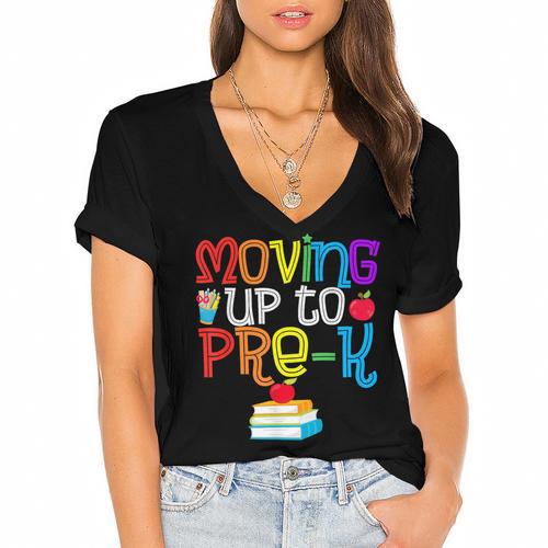 Moving Up To Pre-K Teacher Student Kid Graduation T-Shirt Women's Jersey Short Sleeve Deep V-Neck Tshirt				 - Best Gift Smart