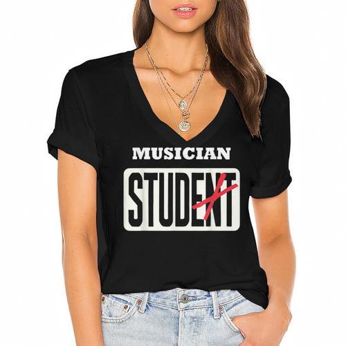 MUSICIAN Student Shirt Graduation MUSICIAN Stud Women's Jersey Short Sleeve Deep V-Neck Tshirt				 - Best Gift Smart