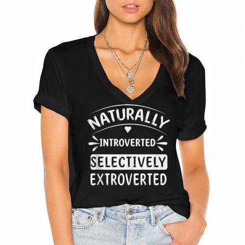 Naturally Introverted Selectively ExtrovertedIntrovert Joke Women's Jersey Short Sleeve Deep V-Neck Tshirt - Raresse