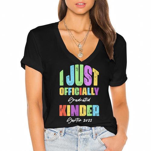 I Officially Graduated Kindergarten Graduation Class Of 2022 Women's Jersey Short Sleeve Deep V-Neck Tshirt				 - Best Gift Smart