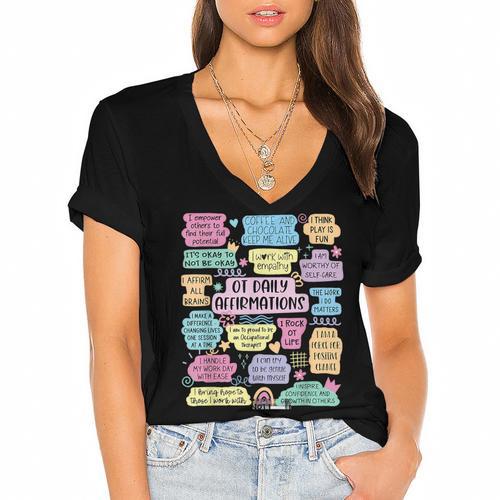 OT Daily Affirmations Occupational Therapy Month Graduation Women's Jersey Short Sleeve Deep V-Neck Tshirt				 - Best Gift Smart