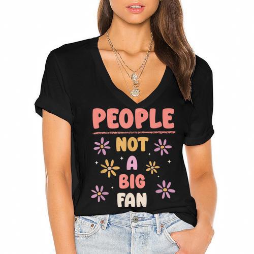 People Not A Big Fan Introverted Person Awkward Introvert Women's Jersey Short Sleeve Deep V-Neck Tshirt - Raresse