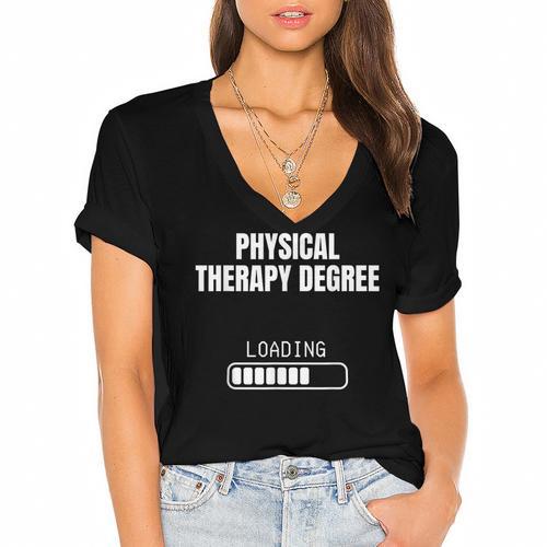 Physical Therapy Degree Loading Student Graduation Women's Jersey Short Sleeve Deep V-Neck Tshirt				 - Best Gift Smart