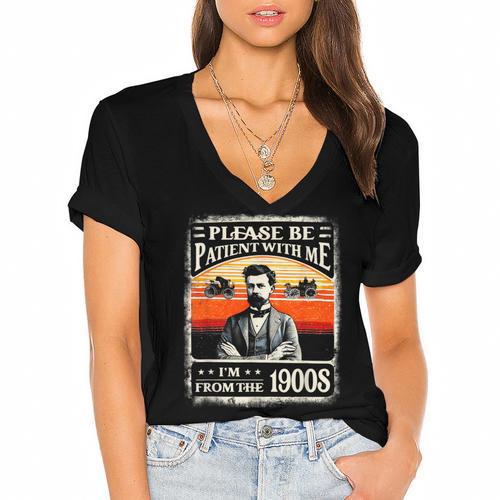 Please Be-Patient With Me I'm From The 1900s Humor Saying Women's Jersey Short Sleeve Deep V-Neck Tshirt				 - Figerry