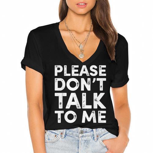 Please Don't Talk To Me Introvert Graphic Women's Jersey Short Sleeve Deep V-Neck Tshirt - Raresse