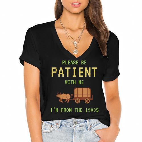 Please Be Patient With Me I'm From The 1900s Born 90s Women's Jersey Short Sleeve Deep V-Neck Tshirt				 - Figerry
