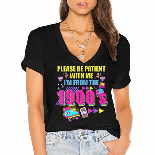 Please Be Patient With Me I'm From The 1900s Retro Vibes Women's Jersey Short Sleeve Deep V-Neck Tshirt				 - Figerry