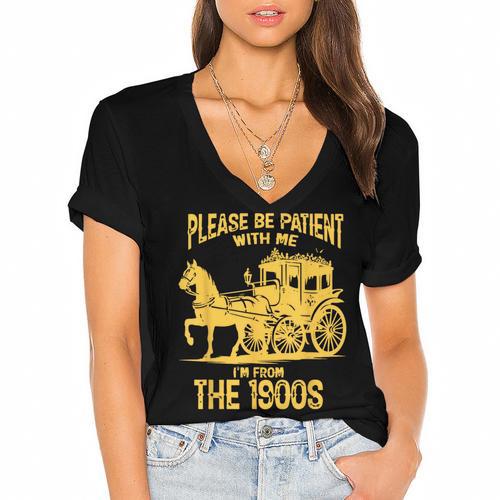 Please Be Patient With Me I'm From The 1900s Vin Women's Jersey Short Sleeve Deep V-Neck Tshirt - Figerry