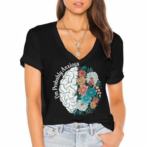 Probably Anxious Mental Health Quote Introverts People Women's Jersey Short Sleeve Deep V-Neck Tshirt - Raresse