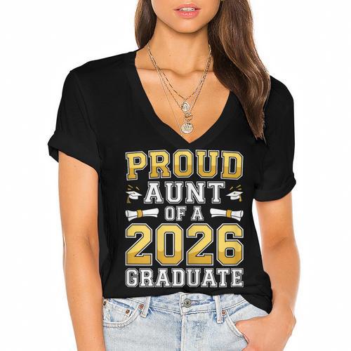 Proud Aunt Of A 2026 Graduate Shirt Class Of 2026 Graduation Women's Jersey Short Sleeve Deep V-Neck Tshirt				 - Best Gift Smart