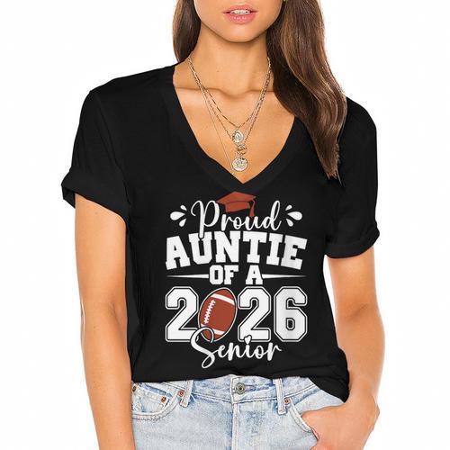 Proud Auntie Of A 2026 Senior Football Graduation Family Women's Jersey Short Sleeve Deep V-Neck Tshirt				 - Best Gift Smart