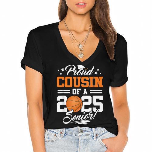 Proud Cousin Of A 2025 Senior Basketball Graduation Women's Jersey Short Sleeve Deep V-Neck Tshirt				 - Best Gift Smart