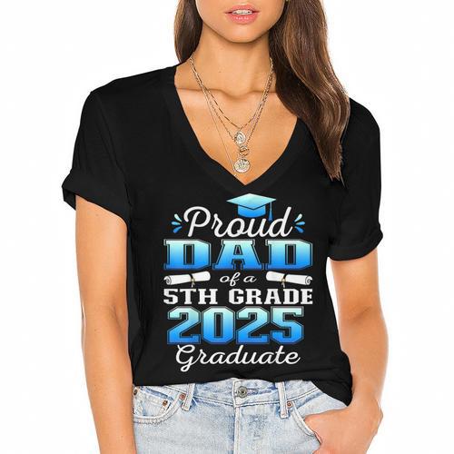 Proud Dad Of 5th Grade Graduate 2025 Elementary Graduation Women's Jersey Short Sleeve Deep V-Neck Tshirt				 - Best Gift Smart