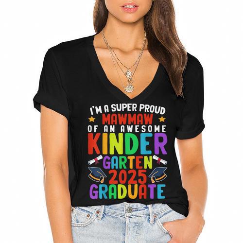 Proud MAWMAW Of Awesome Kindergarten Pre-K Graduation 2025 Women's Jersey Short Sleeve Deep V-Neck Tshirt - Best Gift Smart