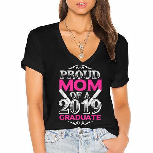 Proud Mom Of 2019 Graduate Class 2019 Tshirt Graduation Women's Jersey Short Sleeve Deep V-Neck Tshirt - Best Gift Smart