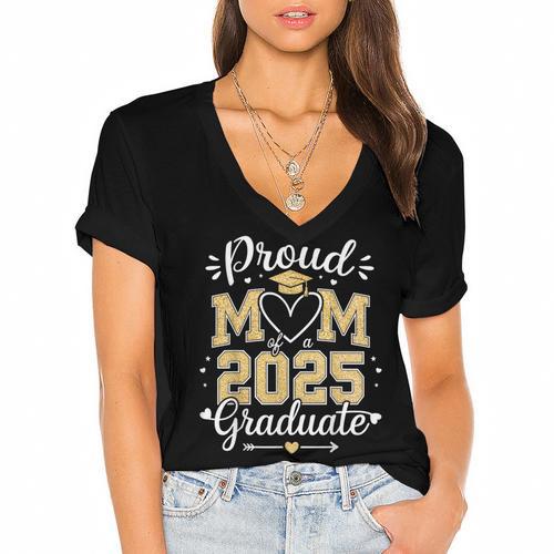 Proud Mom Of a 2025 Graduate Class Of 2025 Graduation Women's Jersey Short Sleeve Deep V-Neck Tshirt				 - Best Gift Smart