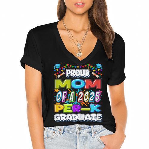 Proud MOM Of a 2025 PRE-K Graduate -Graduation Women's Jersey Short Sleeve Deep V-Neck Tshirt				 - Best Gift Smart