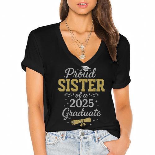 Proud Sister Of a 2025 Graduate Senior Graduation Women Women's Jersey Short Sleeve Deep V-Neck Tshirt				 - Best Gift Smart