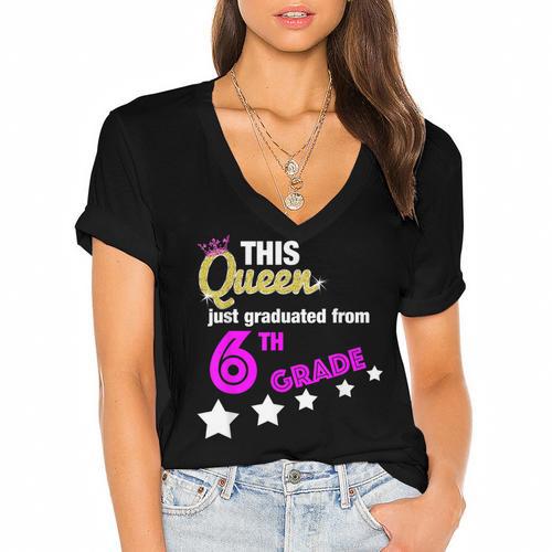 Queen 6th Grade Graduation For Girls Women's Jersey Short Sleeve Deep V-Neck Tshirt				 - Best Gift Smart