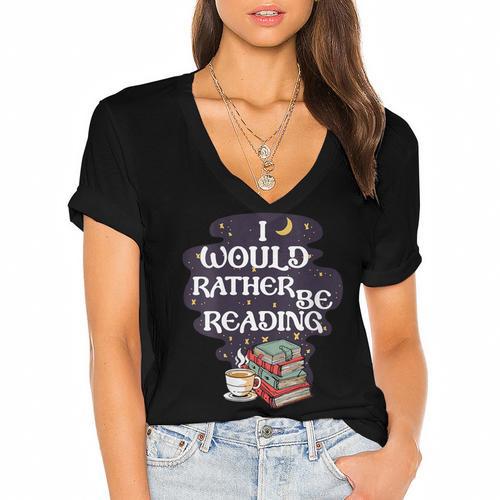 I Would Rather Be Reading Bookworm Book Lover Librarian Kids Women's Jersey Short Sleeve Deep V-Neck Tshirt				 - Bookorys DE