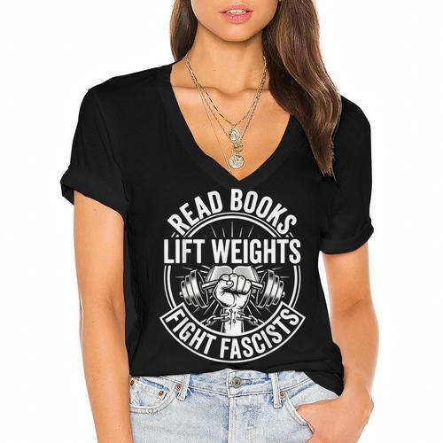 Read Books Lift Weights Fight Fascists Reading Men Women Women's Jersey Short Sleeve Deep V-Neck Tshirt - Bookorys AU