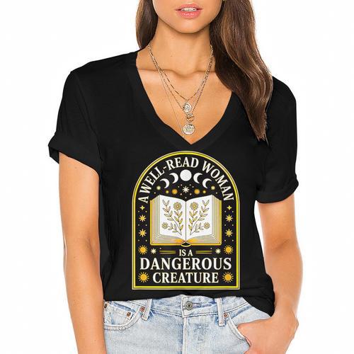 A Well Read Woman Is A Dangerous Creature For Book Lovers Women's Jersey Short Sleeve Deep V-Neck Tshirt				 - Bookorys DE