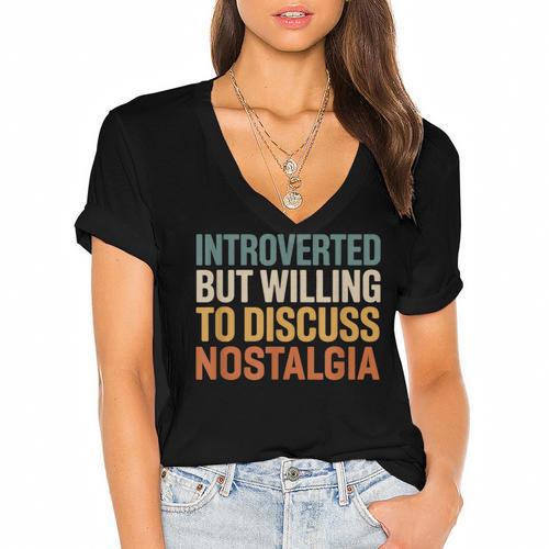Retro Soul Introverted But Willing To Discuss Nostalgia Women's Jersey Short Sleeve Deep V-Neck Tshirt - Figerry