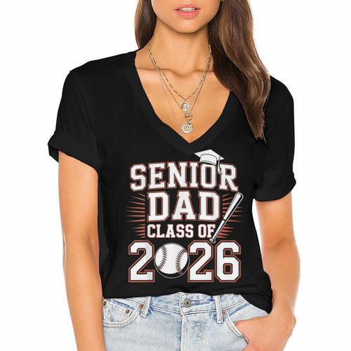 Senior Dad Class Of 2026 Graduate Baseball 2026 Graduation Women's Jersey Short Sleeve Deep V-Neck Tshirt				 - Best Gift Smart