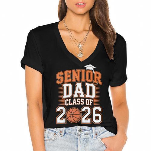 Senior Dad Class Of 2026 Graduate Basketball Graduation 2026 Women's Jersey Short Sleeve Deep V-Neck Tshirt				 - Best Gift Smart