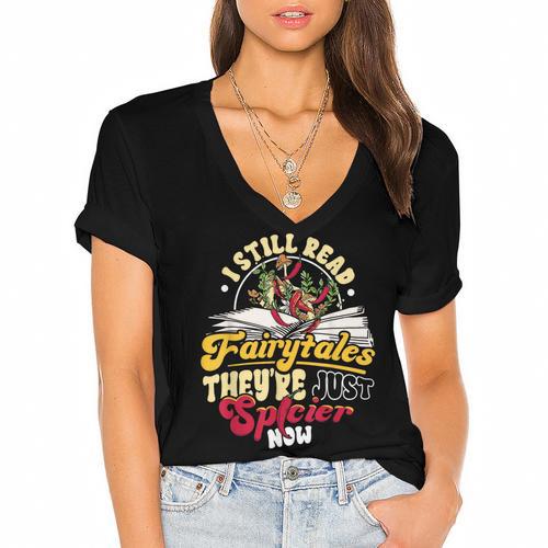 Smut Spicy Books I Still Read Fairytales Theyre Just Spicier Women's Jersey Short Sleeve Deep V-Neck Tshirt				 - Bookorys DE