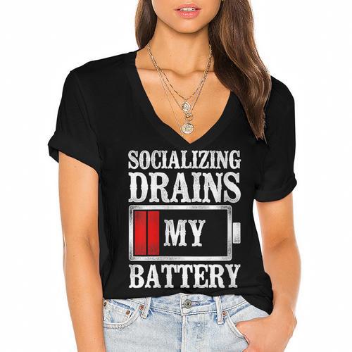 Socializing Drains My Battery Introvert Women's Jersey Short Sleeve Deep V-Neck Tshirt				 - Raresse