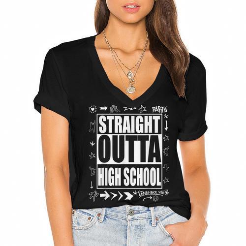 Straight Outta High School Shirt Cute Graduation Women's Jersey Short Sleeve Deep V-Neck Tshirt				 - Best Gift Smart