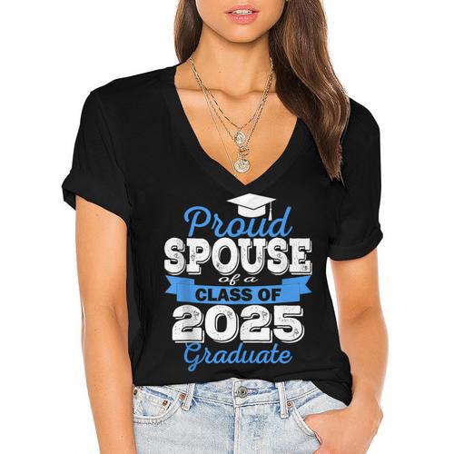 Super Proud Spouse Of 2025 Graduate Senior Graduation Family Women's Jersey Short Sleeve Deep V-Neck Tshirt				 - Best Gift Smart