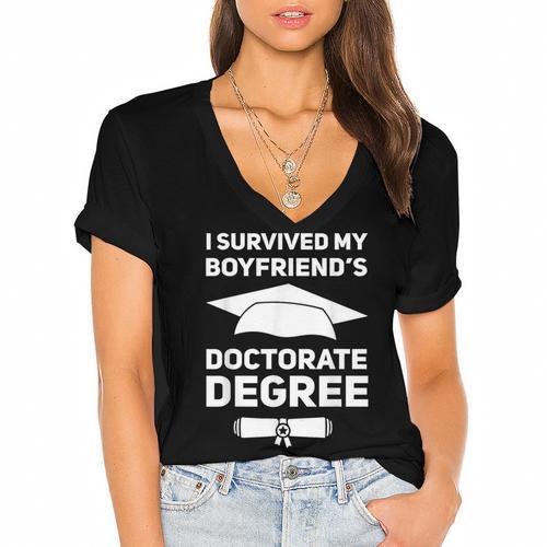 I Survived My Boyfriend's Doctorate Degree Graduation Women's Jersey Short Sleeve Deep V-Neck Tshirt				 - Best Gift Smart