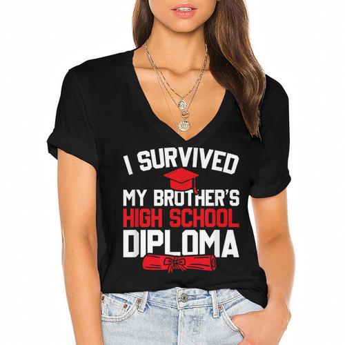 I Survived My Brother's High School Diploma Graduation Women's Jersey Short Sleeve Deep V-Neck Tshirt				 - Best Gift Smart
