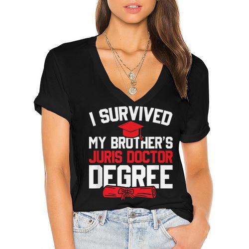I Survived My Brother's Juris Doctor Degree Graduation Women's Jersey Short Sleeve Deep V-Neck Tshirt - Best Gift Smart