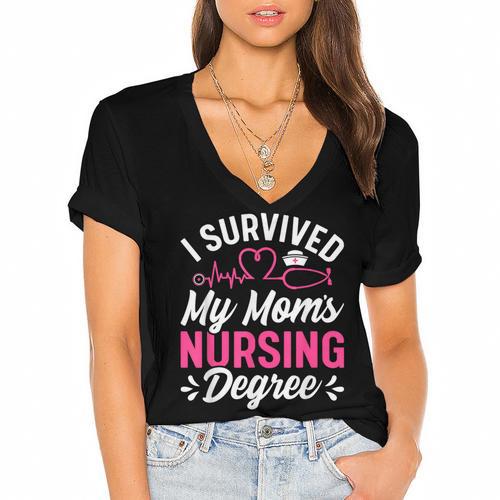I Survived My Mom's Nursing Degree Nurse Graduation Women's Jersey Short Sleeve Deep V-Neck Tshirt				 - Best Gift Smart