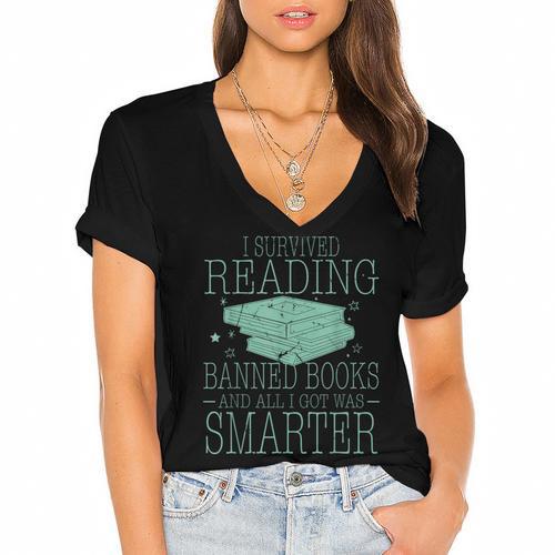 I Survived Reading Banned Books And All I Got Was Sma Women's Jersey Short Sleeve Deep V-Neck Tshirt				 - Bookorys