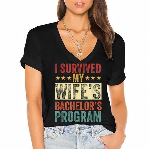 i Survived My Wife Bachelor's Degree Wife Graduation Women's Jersey Short Sleeve Deep V-Neck Tshirt				 - Best Gift Smart
