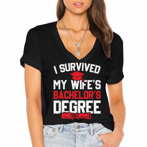 I Survived My Wife's Bachelor's Degree Graduation Women's Jersey Short Sleeve Deep V-Neck Tshirt				 - Best Gift Smart