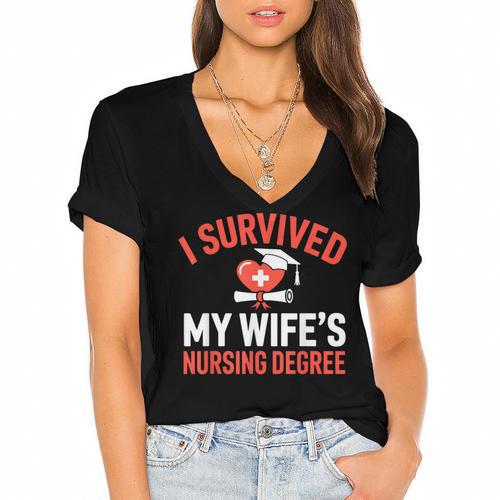 I Survived My Wife's Nursing Degree Rn Graduation Nurse Women's Jersey Short Sleeve Deep V-Neck Tshirt				 - Best Gift Smart
