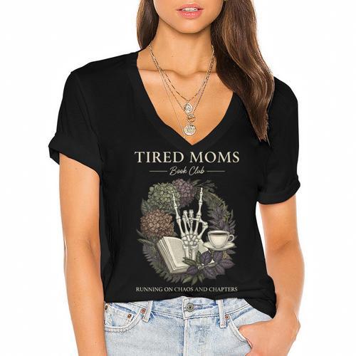 Tired Moms Book Club Dark Floral Coffee Skeleton Women's Jersey Short Sleeve Deep V-Neck Tshirt - Bookorys UK
