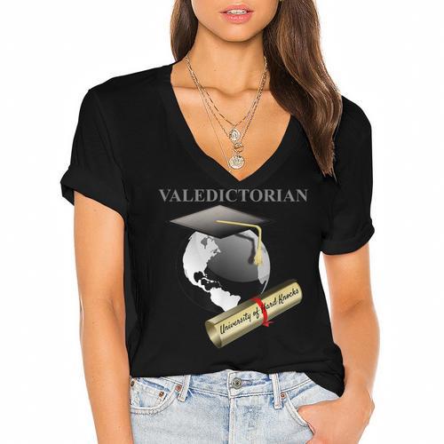 Valedictorian University Of Hard Knocks Graduation Tshirt Women's Jersey Short Sleeve Deep V-Neck Tshirt				 - Best Gift Smart