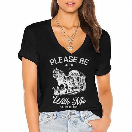 Vintage Horse Please Be Patient With Me I'm From The 1900s Women's Jersey Short Sleeve Deep V-Neck Tshirt				 - Figerry