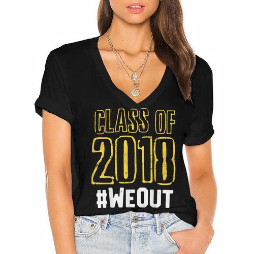 We Out WeOut Class Of 2018 Senior Graduation Women's Jersey Short Sleeve Deep V-Neck Tshirt				 - Best Gift Smart
