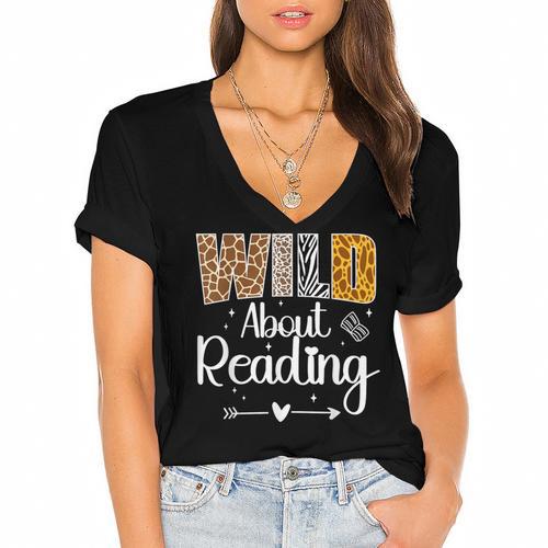 Wild About Reading Book Lover Bookworm Library Day Women's Jersey Short Sleeve Deep V-Neck Tshirt				 - Bookorys