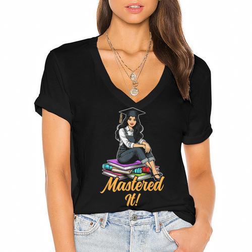Women Mastered It Girl Master Degree Graduation Graduate Women's Jersey Short Sleeve Deep V-Neck Tshirt				 - Best Gift Smart